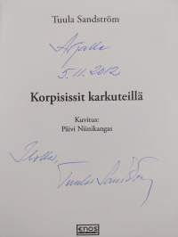 Korpisissit karkuteillä (signeerattu, tekijän omiste)