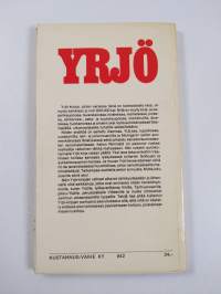 Yrjö, tuliko tanhuttava ?