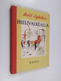 Hiilivalkealla : satuja
