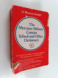 The Merriam-Webster concise school and office dictionary