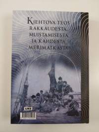 Merireittejä menneisyyteen : kun rakastuin kuolleeseen merikapteeniin (UUSI)