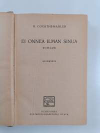 Ei onnea ilman sinua