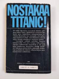 Nostakaa Titanic!
