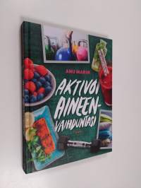 Aktivoi aineenvaihduntasi