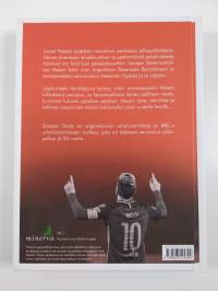 Messi-ilmiö - Mikä tekee Lionel Messistä maailman parhaan jalkapalloilijan