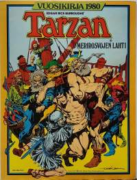 Tarzan Vuosikirja 1980 - Merirosvojen lahti..   (Sarjakuva - albumi, sopiva keräilykappaleeksi)