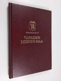 Vapaiden miesten maa : katkelmia ja näkökulmia Kuopion klubi oy:n satavuotisesta olemisesta 1897-1997