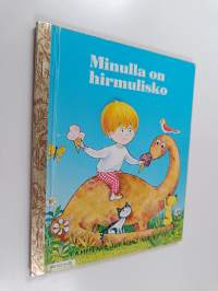 Minulla on hirmulisko