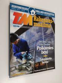 Tekniikan maailma : Rakennusmaailma 4E/2006