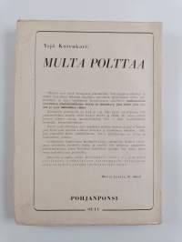 Multa polttaa (signeerattu)