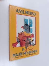 Aasi, Morso ja Mauri Mourunen