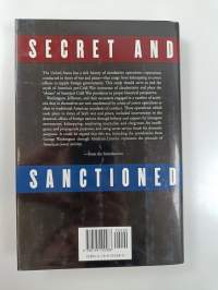 Secret and Sanctioned - Covert Operations and the American Presidency