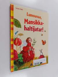 Lumoavaa, mansikkahaltijatar