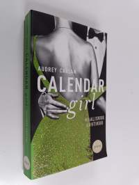 Calendar girl : maaliskuu, huhtikuu