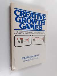 Creative growth games
