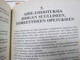 Jooga Suomessa I &amp; II (Jooganharjoittajan ja jooganohjaajan opas) sekä Jooga - tie terveyteen sekä Jooga - tie elämään -oppaat 4 julkaisua yhdessä