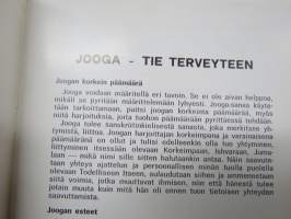 Jooga Suomessa I &amp; II (Jooganharjoittajan ja jooganohjaajan opas) sekä Jooga - tie terveyteen sekä Jooga - tie elämään -oppaat 4 julkaisua yhdessä
