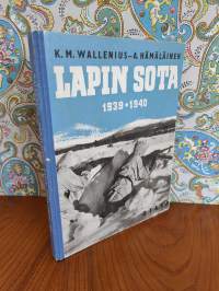 Lapin sota 1939-1940 : sanoin ja kuvin