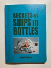 Secrets of ships in bottles