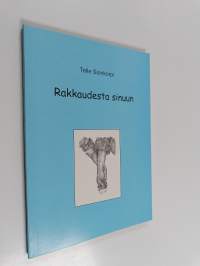 Rakkaudesta sinuun