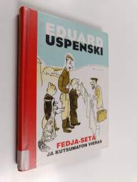 Fedja-setä ja kutsumaton vieras