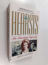 The hearsts : An America dynasty