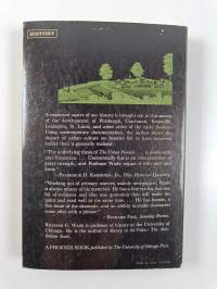 The urban frontier : pioneer life in early Pittsburgh, Cincinnati, Lexington, Louisville, and St. Louis