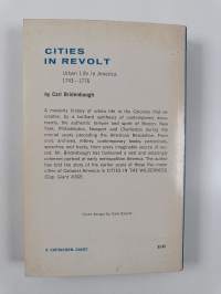 Cities in Revolt - Urban Life in America, 1743-1776