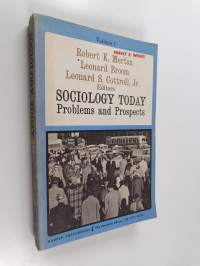 Sociology Today vol. 1 : Problems and Prospects