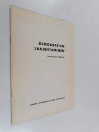 Demokratian laajentaminen : Sosiaalieettisiä näkökohtia