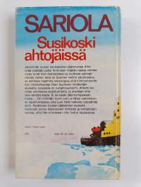 Susikoski ahtojäissä : rikostarkastaja Susikosken tutkimuksia