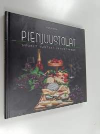 Pienjuustolat : suuret tunteet, vahvat maut - Suuret tunteet, vahvat maut