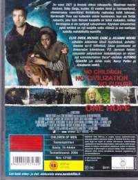 DVD - Ihmisen pojat (Children of Men), 2006.  Vahvojen näyttelijöiden taidonnäyte. (toimintatrilleri, sci-fi)