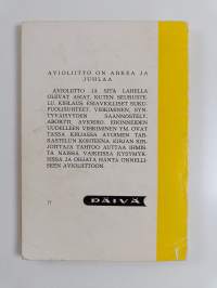 Avioliiton arkea ja juhlaa