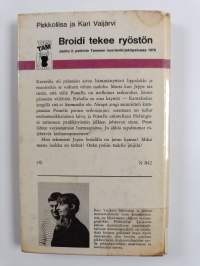 Broidi tekee ryöstön