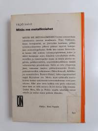 Mitäs me metallimiehet : nuorisoromaani