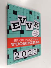 EVVK, Erkki Vuokilan vuosikirja 2023 (UUDENVEROINEN)