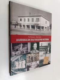 Juurikkalan rautakaupan historia