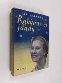 Rakkaus ei jäädy : aviovaimona Huippuvuorilla