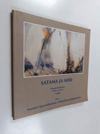 Satama ja meri : 10 v., Suomen akvarellitaiteen yhdistyksen juhlanäyttely, Forum Marinum, Suomen Joutsen, Turku