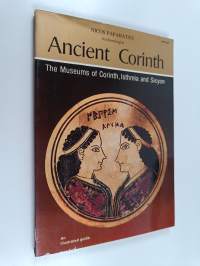 Ancient Corinth - The Museums of Corinth, Isthmia and Sicyon