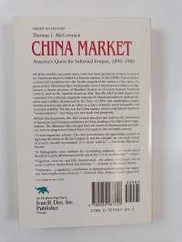China Market - America&#039;s Quest for Informal Empire, 1893-1901