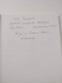 Mauri Favén : maalari, teoreetikko, dialektikko = Mauri Faven : vi får alla vår kortpacke (signeerattu, tekijän omiste)