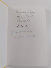 Se on myähästä ny (signeerattu)