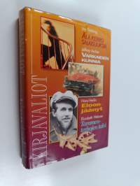 Kirjavaliot : Archer, Jeffey : Varkaiden kunnia; Webster, Elizabeth : Tammenterhojen talvi; Fielding, Joy : Älä kerro salaisuuksia; Herlin, Hans : Eloonjäänyt