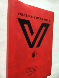Valtsika veisaa vol. V - kannunvalajien laulukirja