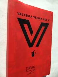 Valtsika veisaa vol. V - kannunvalajien laulukirja