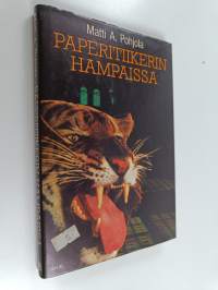 Paperitiikerin hampaissa : journalistinen tutkielma epäammatista ammattina ja siitä, mitä kaikkea sellaisesta voi aiheutua