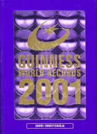 Guinnes World Records 2001 - Suuri ennätyskirja.