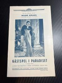 Vierailu Pariisissa / Gästspel i Paradiset -käsiohjelma pääosissa / i huvudrollerna Albert Matterstock, Georg Alexander